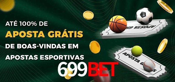 699Bet Ate 100% de Aposta Gratis