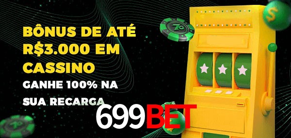 699Bet melhor bônus de depósito